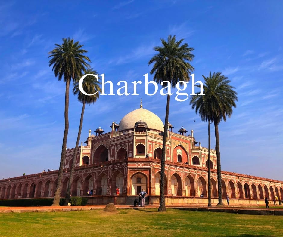 The Charbagh: Designing Paradise on Earth